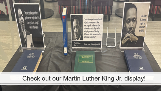 2025 Law Library Martin Luther King Jr. Display