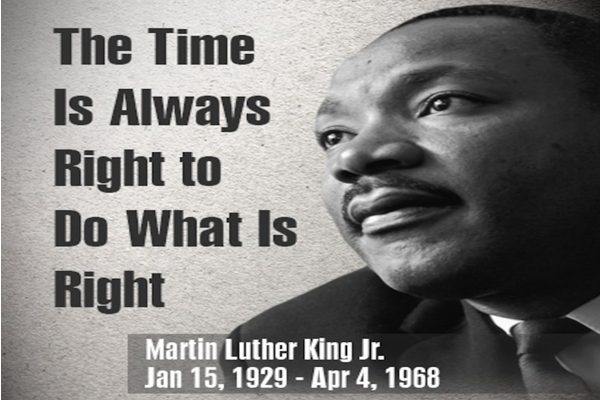Martin Luther King Jr., The Time Is Always Right to Do What Is Right: Jan. 15, 1929 - Apr. 4, 1968
